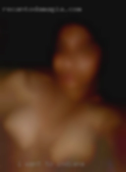 I want to explore Indiana rough sex.