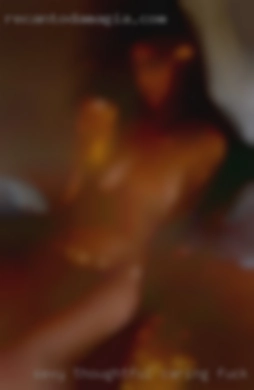 Sexy, thoughtful, caring, fun fuck in Orange, Texas seeker.